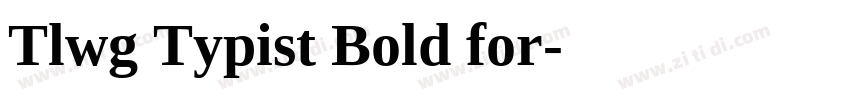 Tlwg Typist Bold for字体转换